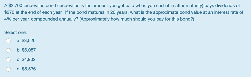 solved-a-2-700-face-value-bond-face-value-is-the-amount-chegg