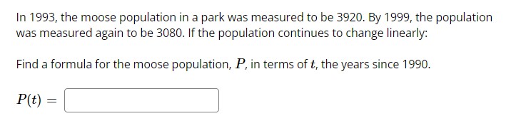 Solved In 1993 , the moose population in a park was measured | Chegg.com