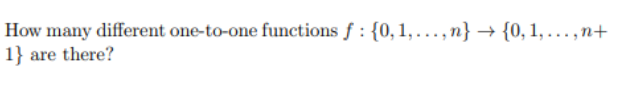 Solved How many different one-to-one functions | Chegg.com