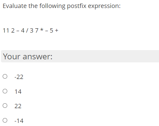 Solved Evaluate the following postfix | Chegg.com