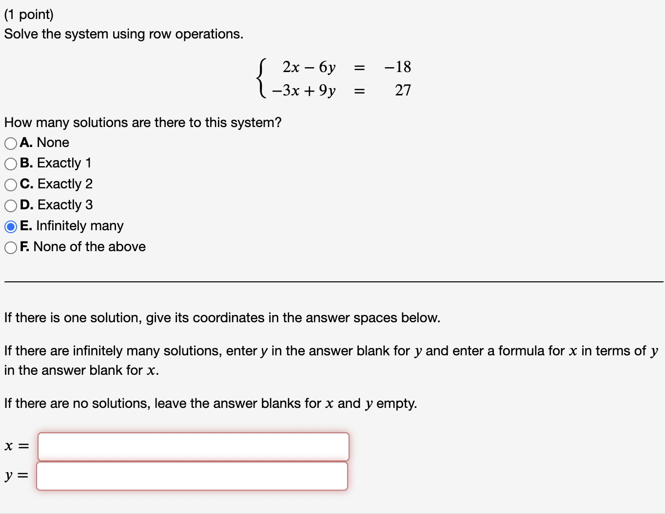 Solved (1 point) Solve the system using row operations. | Chegg.com