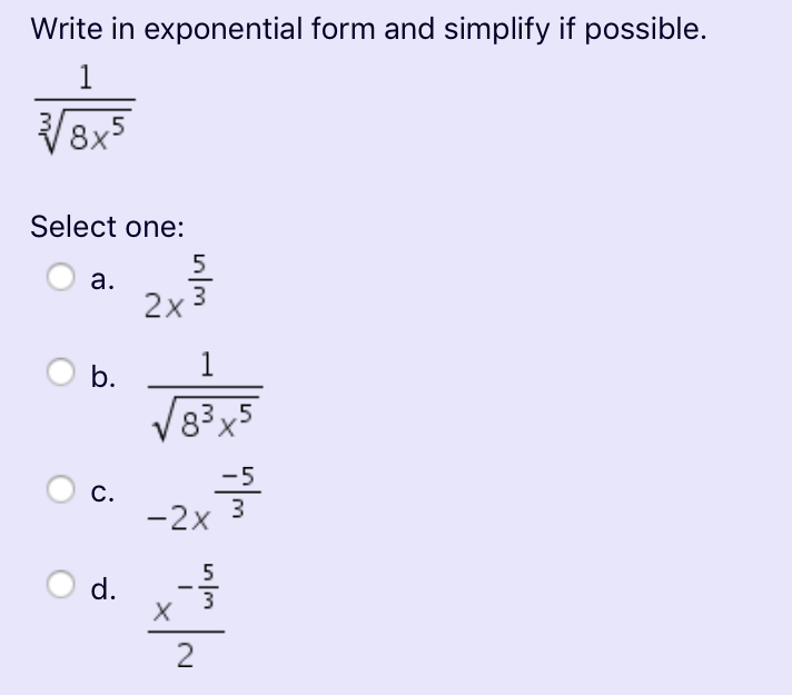 Solved Write in exponential form and simplify if possible. 1 | Chegg.com