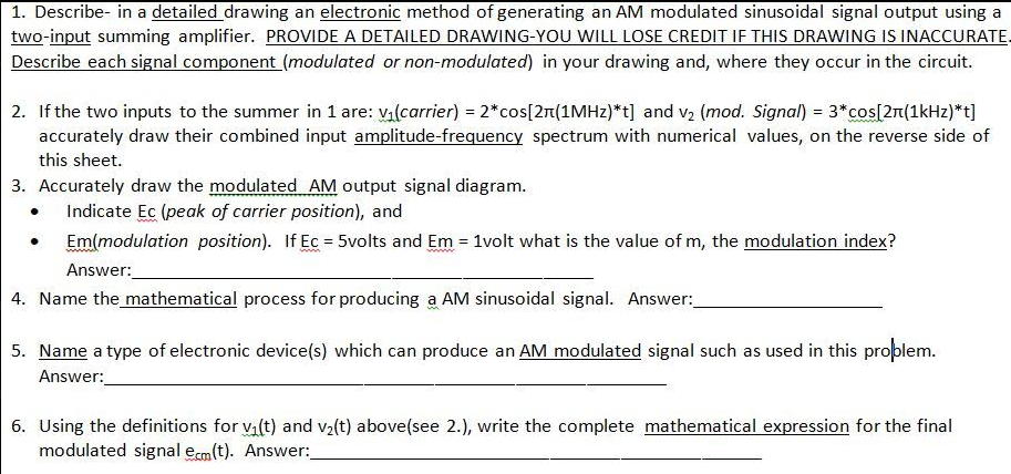 Solved 1. Describe- in a detailed drawing an electronic | Chegg.com