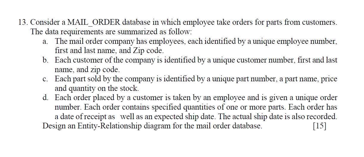Solved 13. Consider a MAIL_ORDER database in which employee | Chegg.com