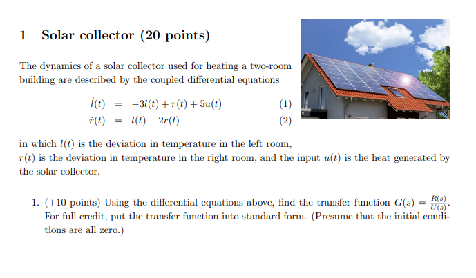 Solved 1 Solar collector (20 points) The dynamics of a solar | Chegg.com