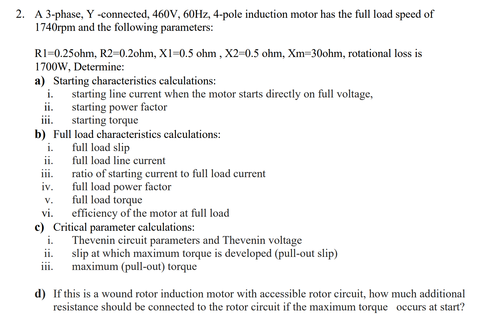 Solved 2. A 3-phase, Y -connected, 460V, 60Hz, 4-pole | Chegg.com