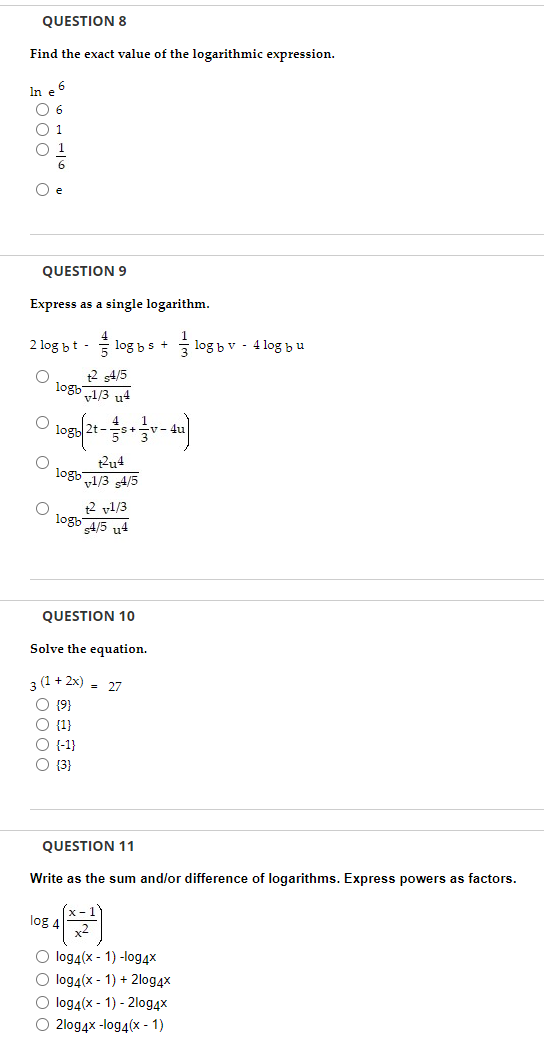 Solved QUESTION 8 Find the exact value of the logarithmic | Chegg.com
