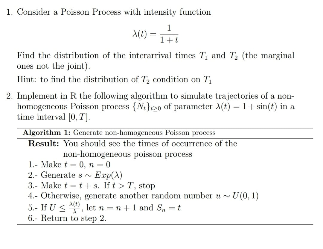 1. Consider a Poisson Process with intensity function