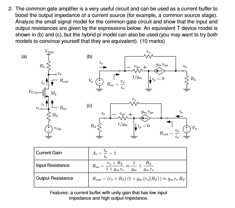 Solved 2. The Common Gate Amplifier Is A Very Useful Circuit | Chegg.com