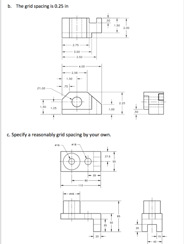 Solved b. The grid spacing is 0.25 in 50 1.50 2.00 2.75 3.00 | Chegg.com