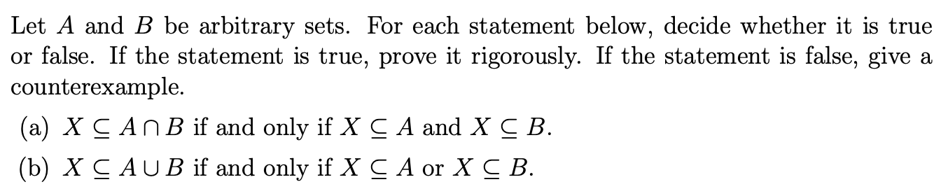 Solved Let A And B Be Arbitrary Sets. For Each Statement | Chegg.com