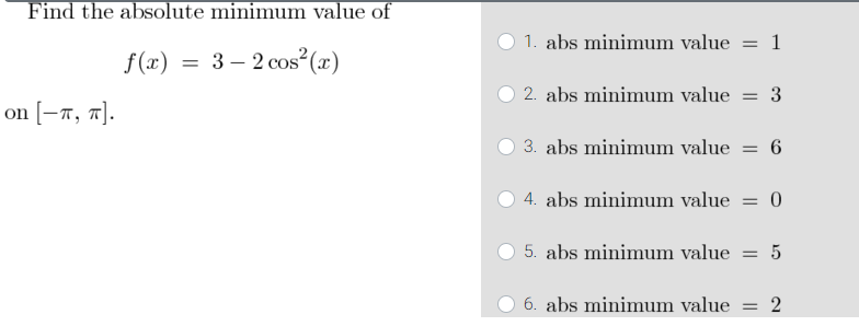 Solved Find the absolute minimum value of 1. abs minimum | Chegg.com