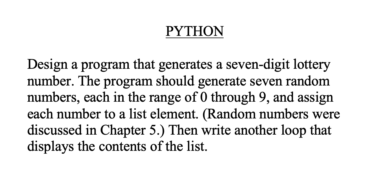 solved-design-a-program-that-generates-a-seven-digit-lottery-chegg