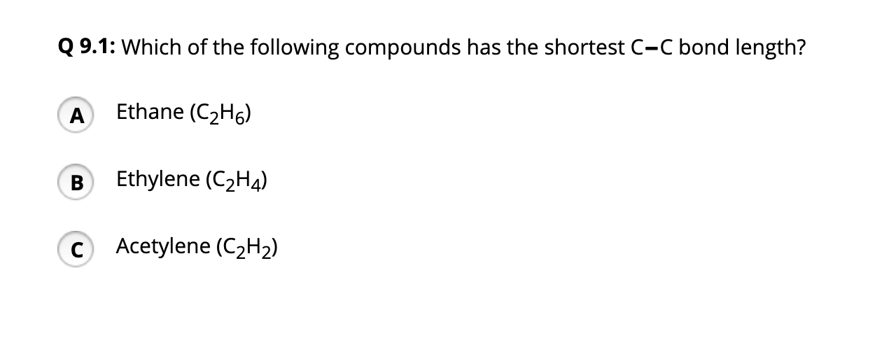 Solved Q 9.1 Which of the following compounds has the Chegg