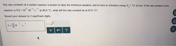 Solved The rate constant of a certain reaction is known to | Chegg.com