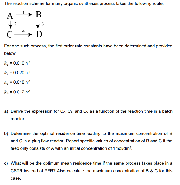 [Solved]: The Reaction Scheme For Many Organic Syntheses P