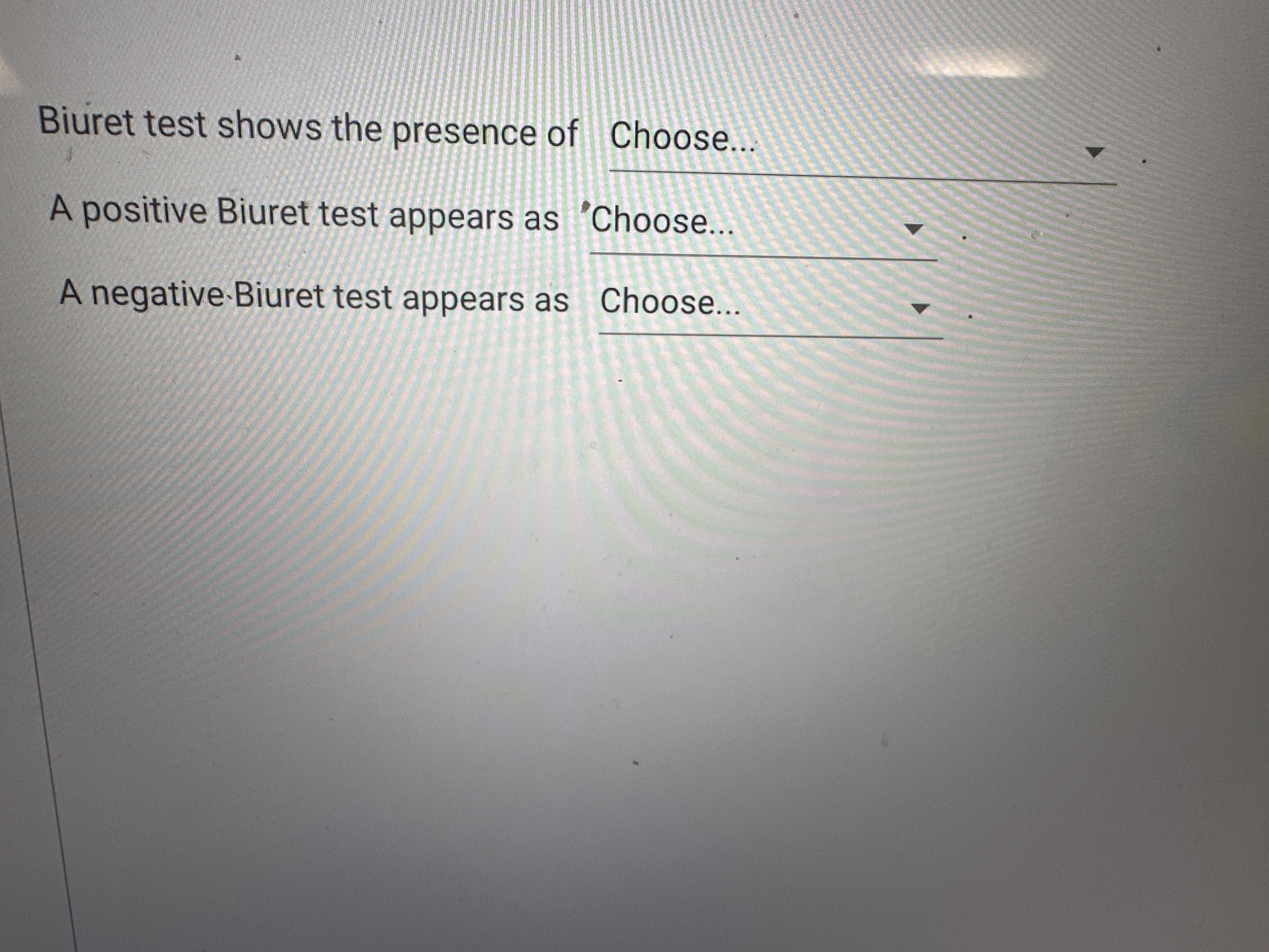 Solved Biuret test shows the presence of Choose...A positive | Chegg.com