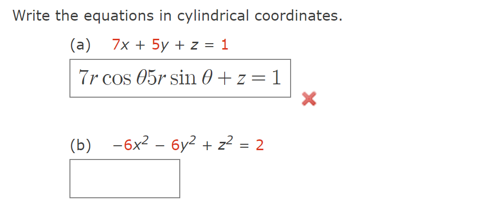 Solved Write The Equations In Cylindrical Coordinates. (a) | Chegg.com