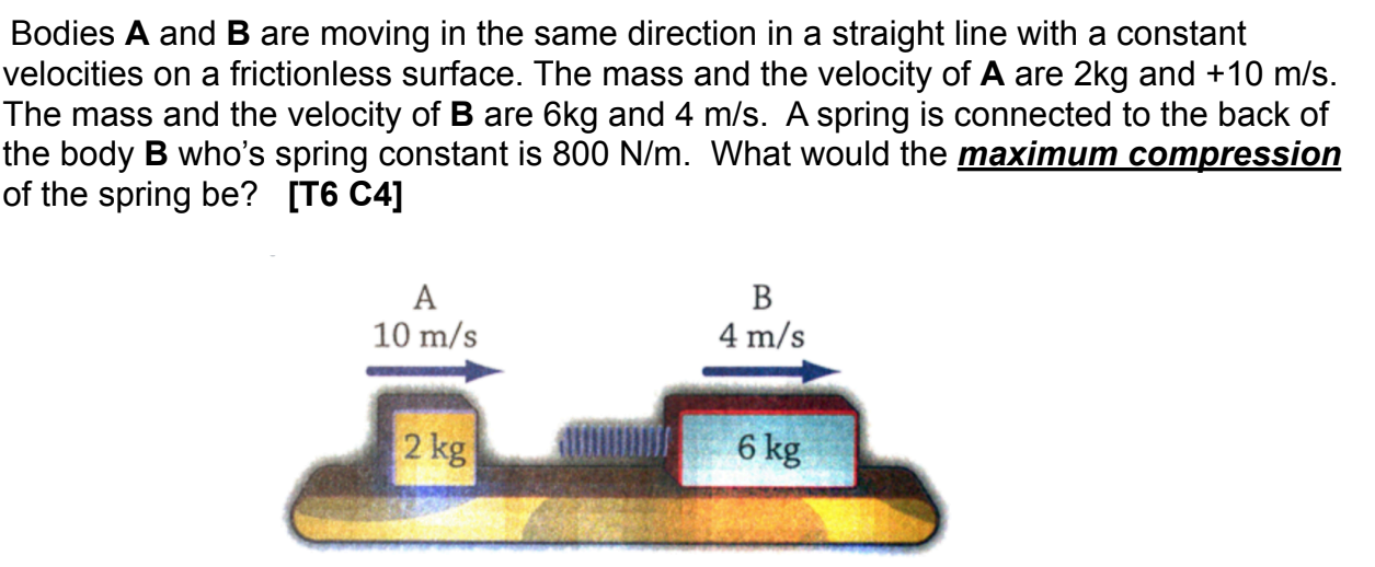 Solved Bodies A And B Are Moving In The Same Direction In A | Chegg.com