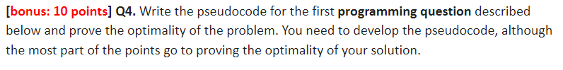 Solved [bonus: 10 points] Q4. Write the pseudocode for the | Chegg.com