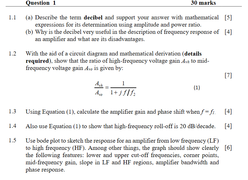 Question 1 30 marks 1.1 (a) Describe the term decibel | Chegg.com