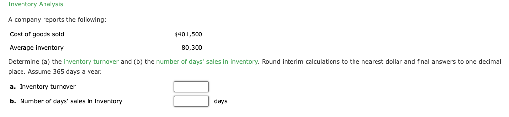 Solved Inventory Analysis A company reports the following: | Chegg.com