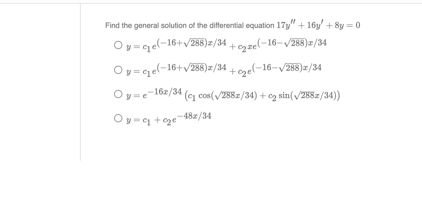 Solved Find The General Solution Of The Differential | Chegg.com