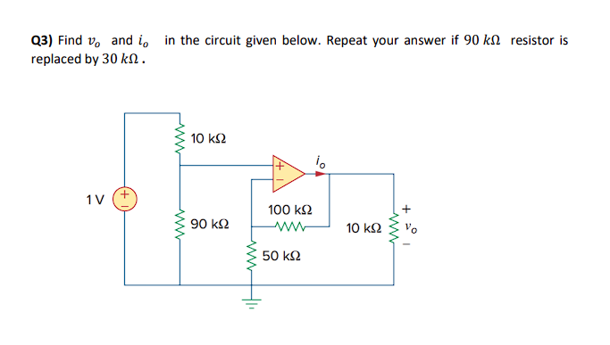 Solved Q3) Find vo and io in the circuit given below. Repeat | Chegg.com
