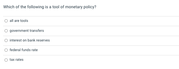 Solved Which of the following is a tool of monetary policy? | Chegg.com