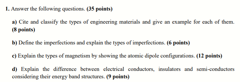 Solved 1 Answer The Following Questions 35 Points A Chegg Com