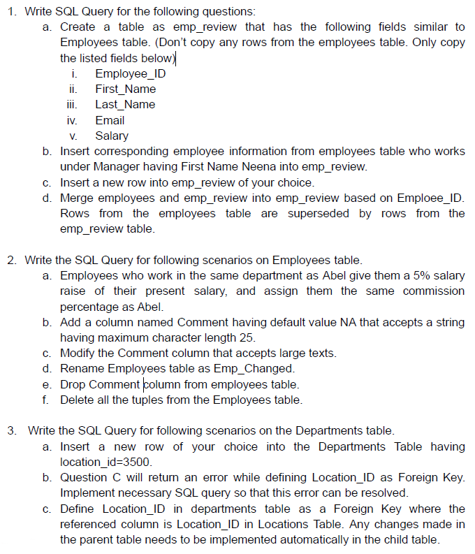 Solved CREATE TABLE `departments` ( `Department_id` int(4) | Chegg.com