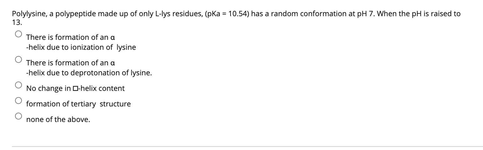 Solved Polylysine, a polypeptide made up of only L-lys | Chegg.com