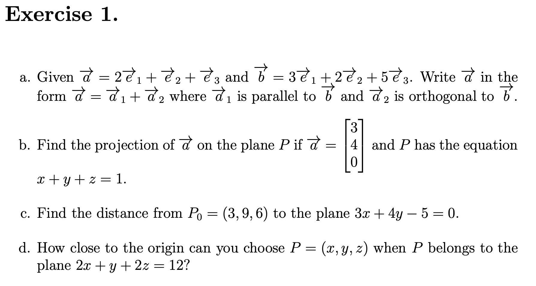 Solved Exercise 1 A Given D 2 E 1 2 3 And V 3 Chegg Com