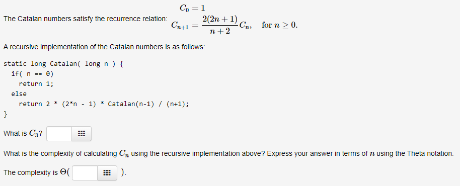 Solved Co=1 The Catalan numbers satisfy the recurrence | Chegg.com