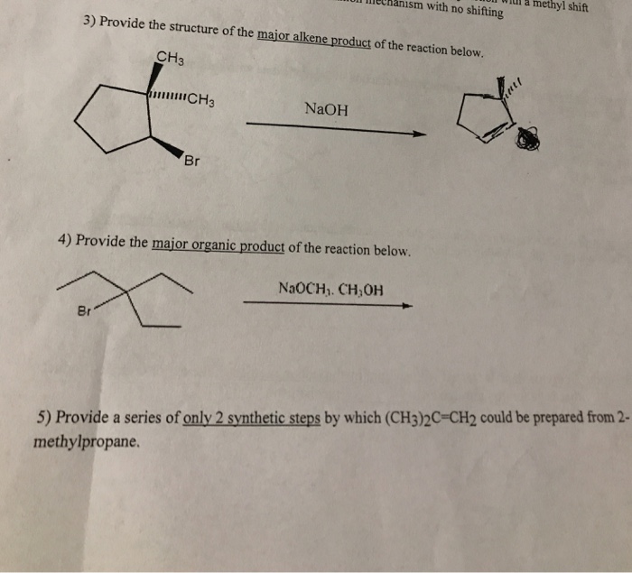 Solved l Witll a methyl shift hmethylshift th no shifting 3) | Chegg.com