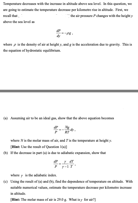 Solved Temperature decreases with the increase in altitude Chegg