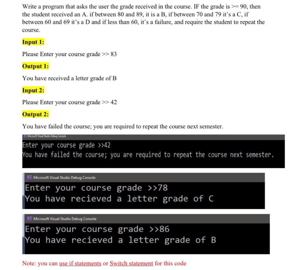 Solved Provide 3 examples outputs for code. Use online 