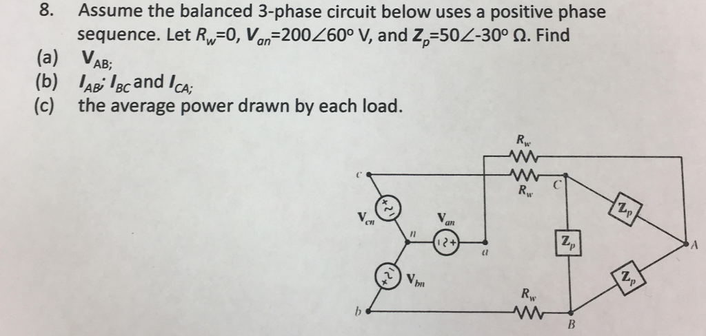 Solved Assume the balanced 3-phase circuit below uses a | Chegg.com