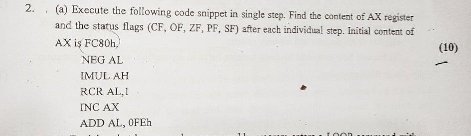 Solved 2. (10) • (a) Execute the following code snippet in | Chegg.com
