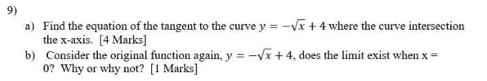 Solved a) Find the equation of the tangent to the curve | Chegg.com