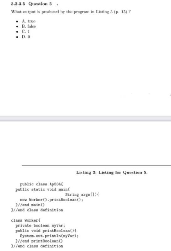 Solved 3.2.3.5 Question 5 What output is produced by the | Chegg.com