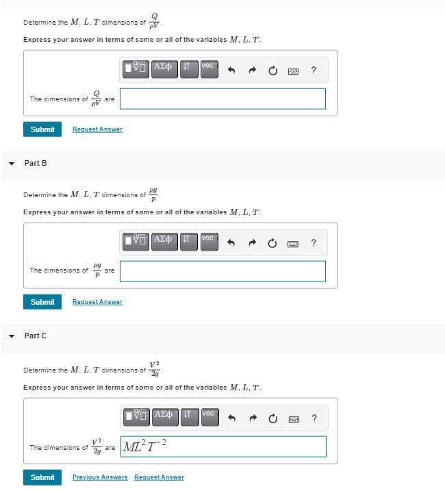 Solved Determine the M,L,T dimensions of ρVQ. Express your | Chegg.com