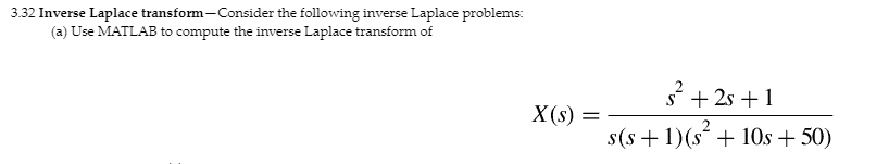 Solved 3.32 Inverse Laplace transform-Consider the following | Chegg.com