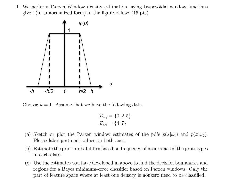 1. We Perform Parzen Window Density Estimation, Using | Chegg.com