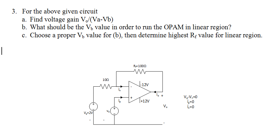 Solved 3. For the above given circuit a. Find voltage gain | Chegg.com