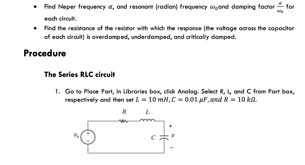 Solved Find Neper frequency α, and resonant (radian)