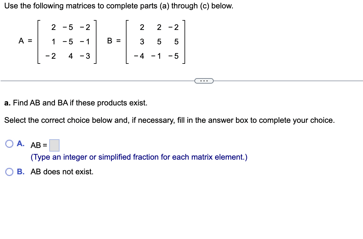 Solved Use the following matrices to complete parts (a) | Chegg.com