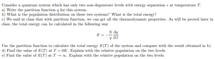 Consider a quantum system which has only two | Chegg.com
