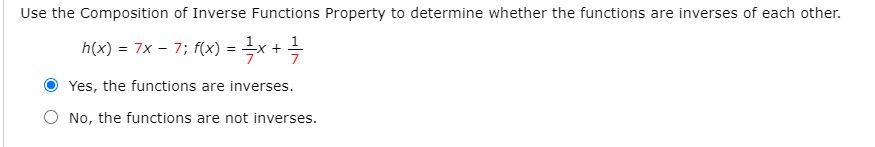 Solved Use the Composition of Inverse Functions Property to | Chegg.com
