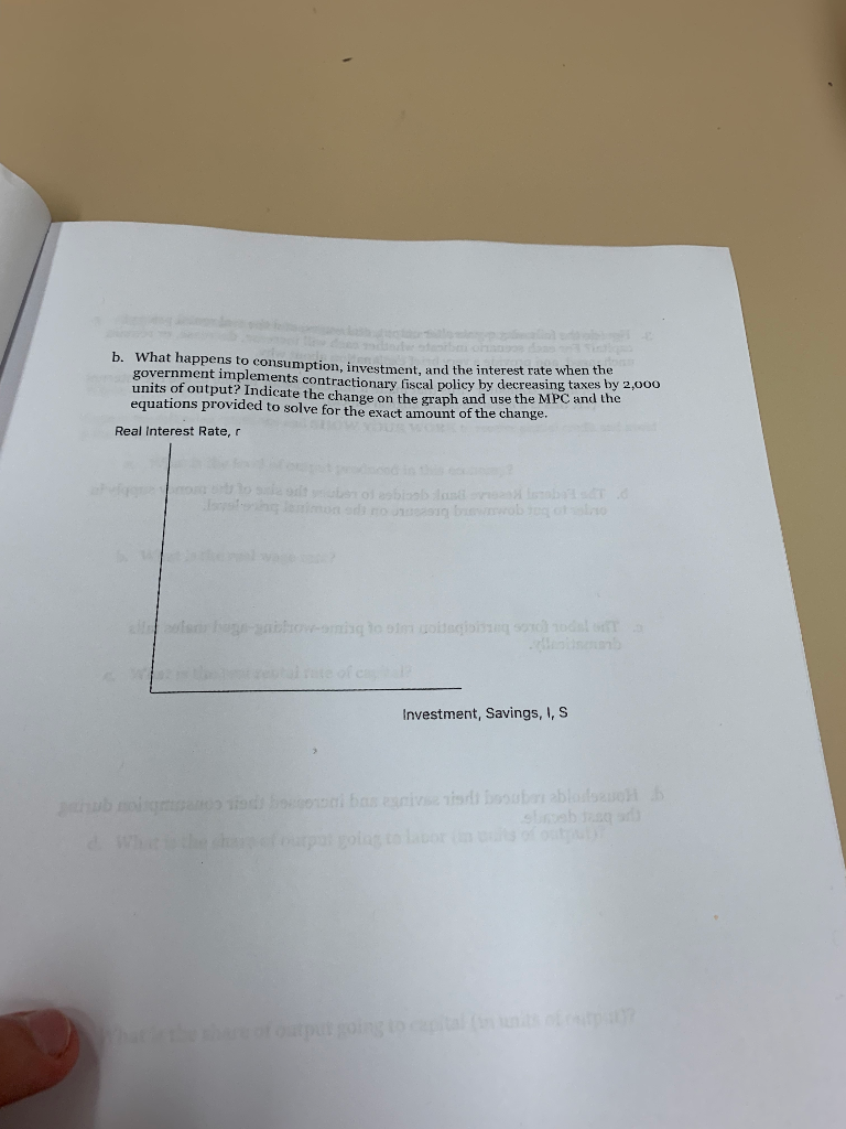 b. What happens to consumption, investment and the | Chegg.com